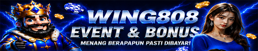 WING808 , EVENT DAN BONUS
